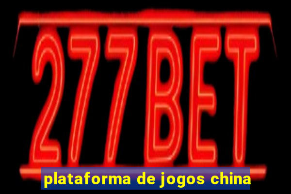 plataforma de jogos china